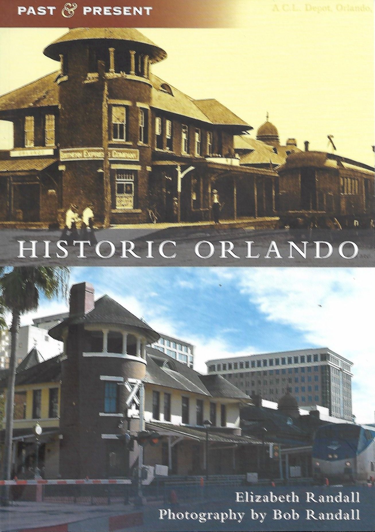 Historic Orlando, a pictorial of the past and present